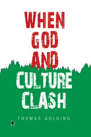 When God and Culture Clash